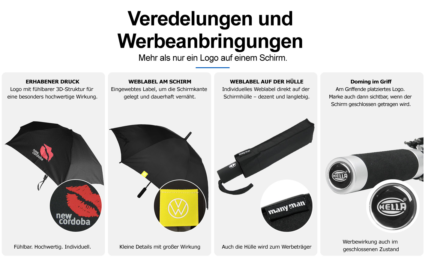 Übersicht hochwertiger Veredelungen für Regenschirme mit erhabenem Druck, Weblabel am Schirm, Weblabel auf der Schirmhülle und Doming im Griff